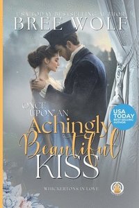 bokomslag Once Upon an Achingly Beautiful Kiss