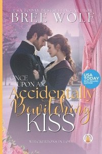 bokomslag Once Upon an Accidentally Bewitching Kiss