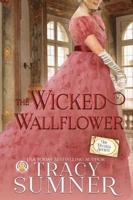 Tracy Sumner - Wicked Wallflower, Häftad