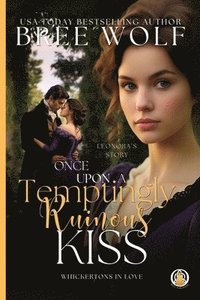 bokomslag Once Upon a Temptingly Ruinous Kiss