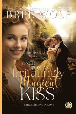 Once Upon an Irritatingly Magical Kiss 1