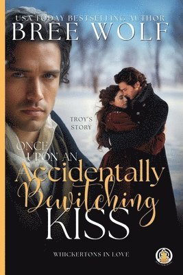 bokomslag Once Upon an Accidentally Bewitching Kiss