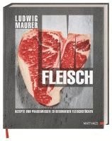 Ludwig Maurer - Fleisch, Inbunden
