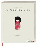 bokomslag My Culinary Ikigai