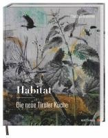bokomslag Habitat: Die neue Tiroler Küche