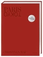 Christian Bau, Matthaes - Paris -Tokyo, Inbunden