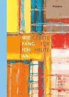 bokomslag Wie fang ich an