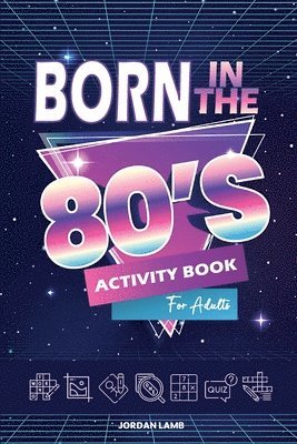Jordan Lamb - Born in the 80s Activity Book for Adults, Häftad