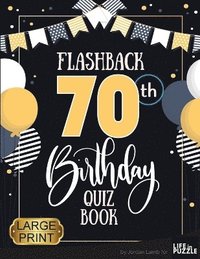 bokomslag Flashback 70th Birthday Quiz Book Large Print