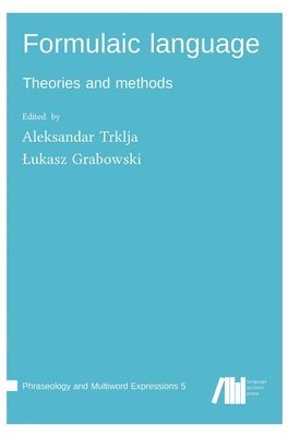Aleksandar Trklja, Lukasz Grabowski, ¿Ukasz Grabowski - Formulaic language, Inbunden