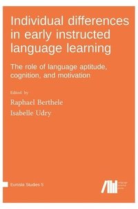 bokomslag Individual differences in early instructed language learning