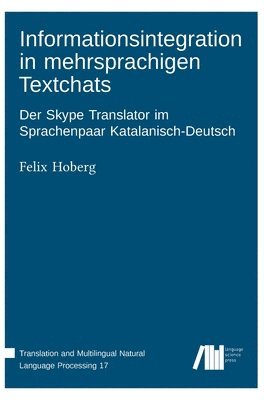 bokomslag Informationsintegration in mehrsprachigen Textchats