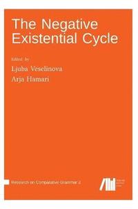 bokomslag The Negative Existential Cycle