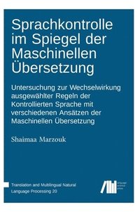 bokomslag Sprachkontrolle im Spiegel der Maschinellen Übersetzung