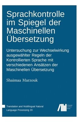 bokomslag Sprachkontrolle im Spiegel der Maschinellen bersetzung