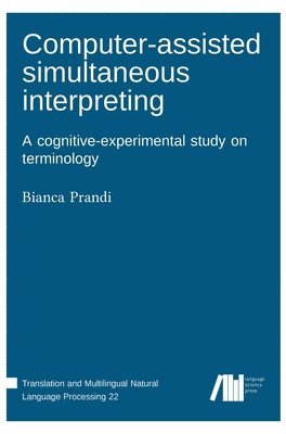 Computer-assisted simultaneous interpreting 1