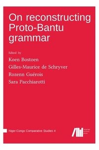 bokomslag On reconstructing Proto-Bantu grammar