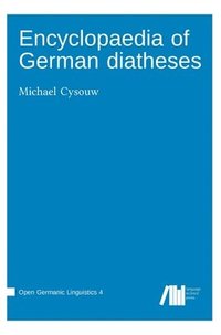 bokomslag Encyclopaedia of German diatheses