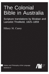 bokomslag Colonial Bible in Australia