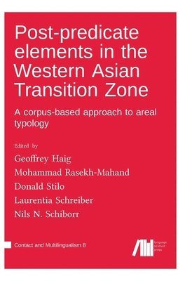 bokomslag Post-predicate elements in the Western Asian Transition Zone