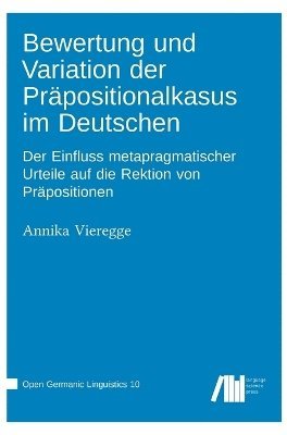 bokomslag Bewertung und Variation der Präpositionalkasus im Deutschen