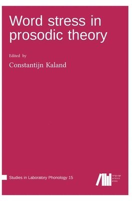 bokomslag Word stress in prosodic theory