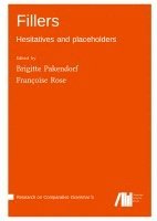 bokomslag Fillers: Hesitatives and placeholders