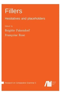 bokomslag Fillers: Hesitatives and placeholders