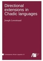 Joseph Lovestrand - Directional extensions in Chadic languages, Inbunden