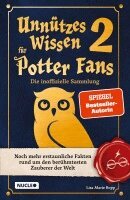 Lisa Marie Bopp - Unnützes Wissen für Potter-Fans 2 - Die inoffizielle Sammlung, Häftad