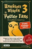 bokomslag Unnützes Wissen für Potter-Fans 3 ¿ Die inoffizielle Sammlung