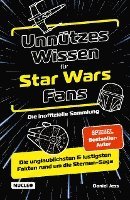 bokomslag Unnützes Wissen für Star Wars Fans ¿ Die inoffizielle Sammlung