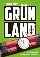 Werner Pilipp, Jan van Helsing - Grünland, Inbunden