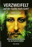 bokomslag Verzweifelt auf der Suche nach Gott? Hier ist er!