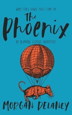 Morgan Delaney - Phoenix, Häftad