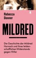 Rebecca Donner - Mildred, Inbunden