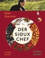 bokomslag Der Sioux-Chef. Indigen kochen