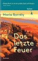 Maria Borrély - Das letzte Feuer, Inbunden