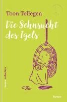 bokomslag Die Sehnsucht des Igels