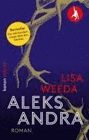 Lisa Weeda - Aleksandra, Häftad