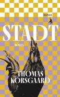 Thomas Korsgaard - Stadt, Inbunden