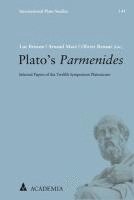 bokomslag Plato's Parmenides: Selected Papers of the Twelfth Symposium Platonicum