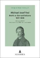 Otto Neumaier, Peter Michael Schenkel - Michael Josef Fesl: Briefe an Bernard Bolzano 1837-1838, Häftad