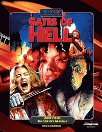 bokomslag Gates of Hell: Lucio Fulcis Trilogie des Grauens (Ein MovieCon-Sonderband)
