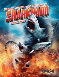 bokomslag MovieCon Sonderband: Sommer - Sonne - Sharkploitation: Sharknado
