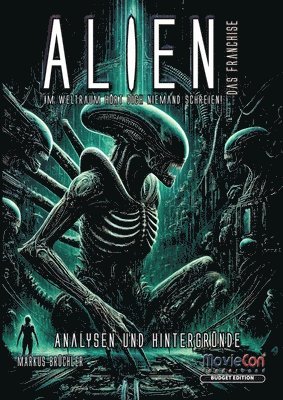 Alien - Das Franchise