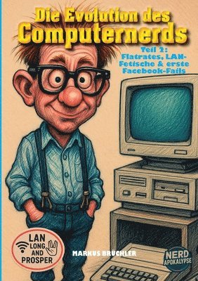 Evolution des Computernerds, Teil 2