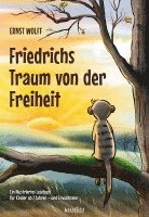 Friedrichs Traum von der Freiheit 1