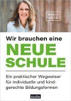 Wir brauchen eine neue Schule 1