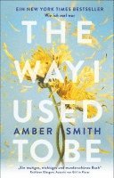 Amber Smith - The way I used to be, Häftad